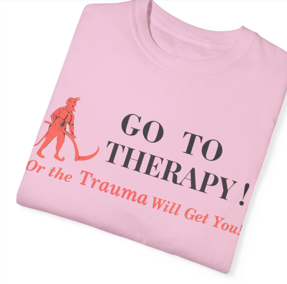 Go To Therapy T-Shirt