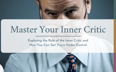 How to Master Your Inner Critic