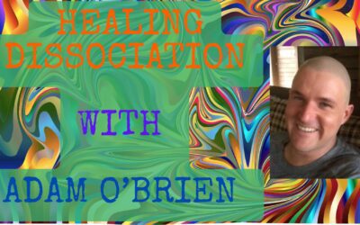 Understanding Dissociation, Trauma, and Addiction: Insights from Adam O’Brien and the Wounded Healer Institute